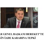 AKSAÇLILAR GENEL BAŞKANI BEREKET’TEN UYGUR TÜRKLERİNİN İADE KARARINA TEPKİ